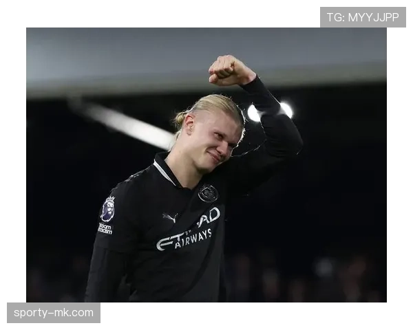 哈兰德再创新高:刷新多项年轻球员进球纪录 哈兰德再创新高:刷新多项年轻球员进球纪录